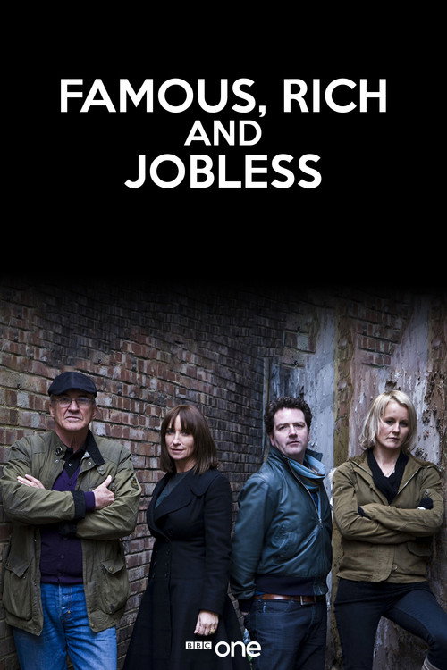Famous, Rich and Jobless (2010) TV show poster