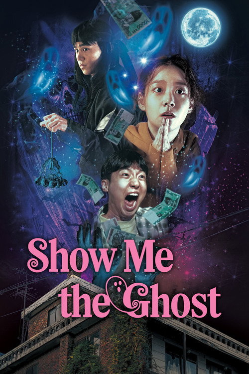 Show Me the Ghost (2021) movie poster