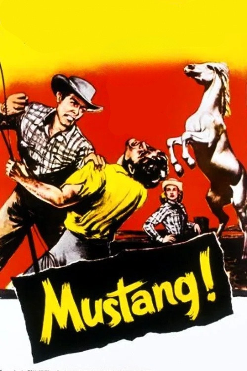 Mustang! (1959) movie poster