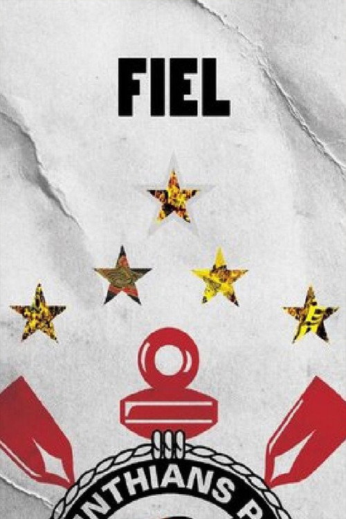 FIEL - O Filme (2009) movie poster