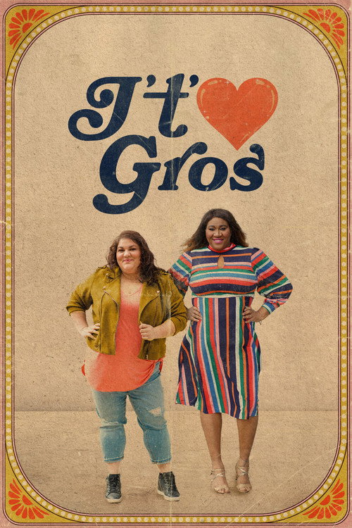 J’t’aime gros (2021) TV show poster