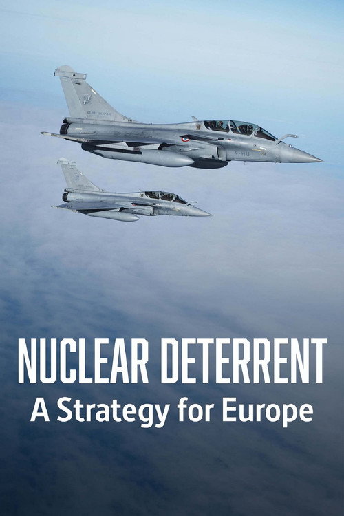 Nuclear Deterrent - A Strategy for Europe (2026) movie poster