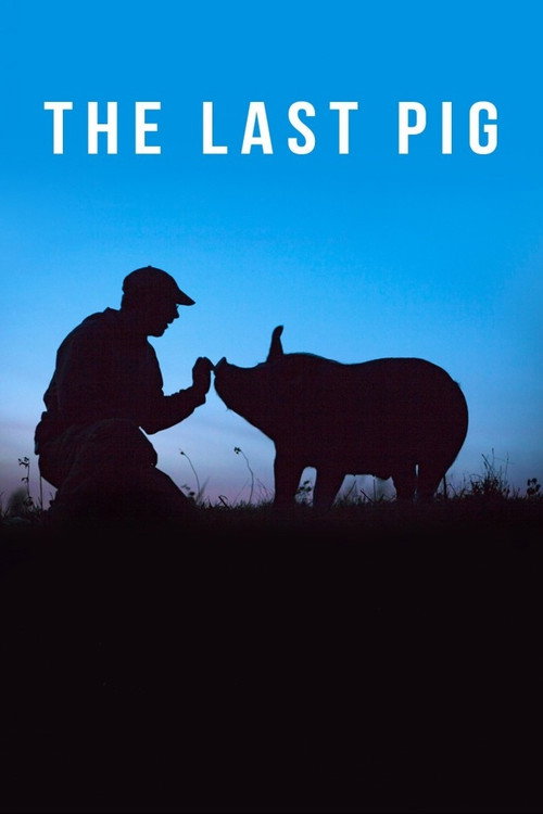 The Last Pig (2017) movie poster