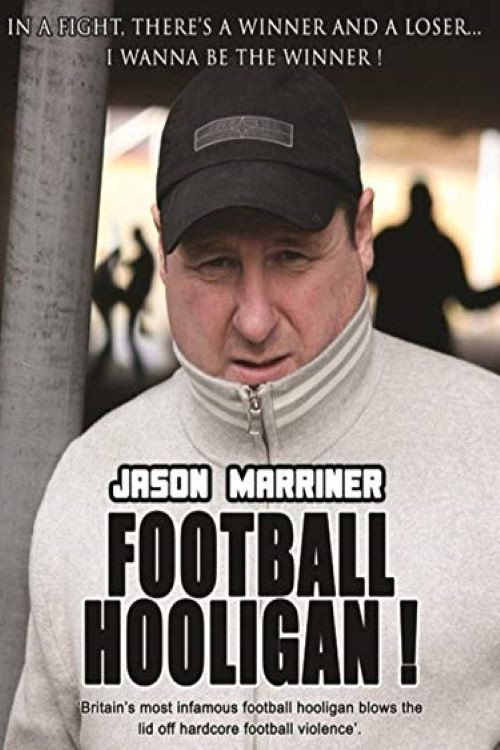 Jason Marriner Football Hooligan (2009) movie poster