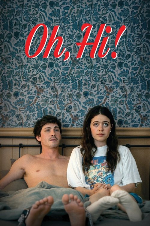 Oh, Hi! (2025) movie poster
