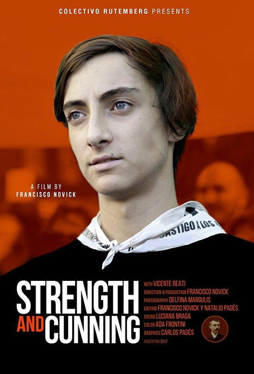 La astucia y la fuerza (2017) movie poster