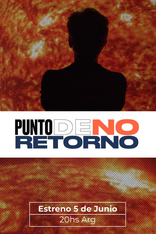 Punto De No Retorno (2021) movie poster