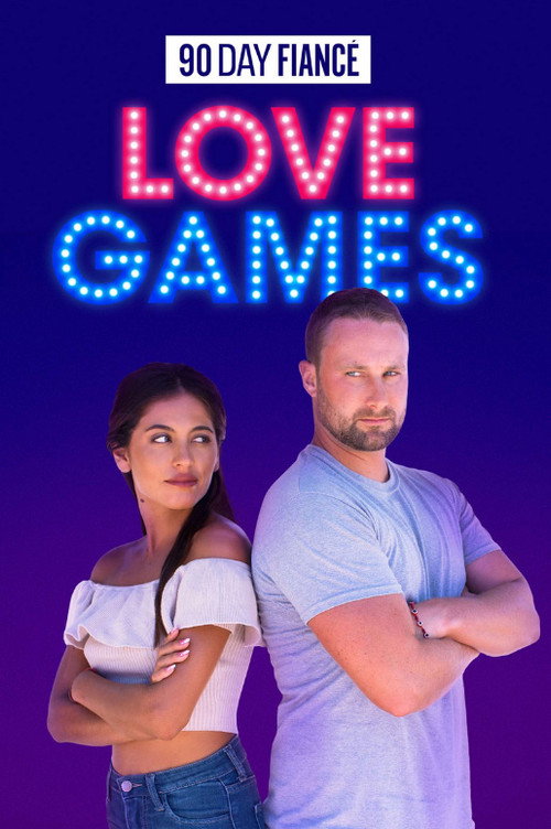 90 Day Fiancé: Love Games (2021) TV show poster
