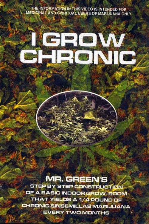 I Grow Chronic! (1999) movie poster