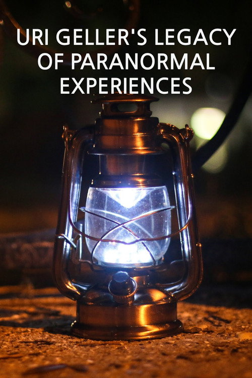 Uri Geller’s Legacy of Paranormal Experiences (2019) TV show poster