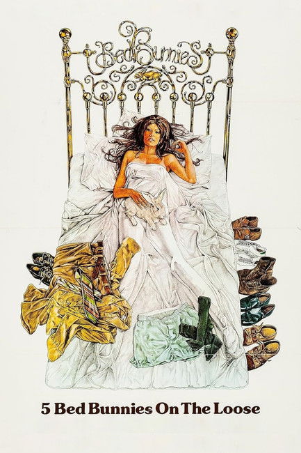 5 Bed Bunnies on the Loose (1972) movie poster