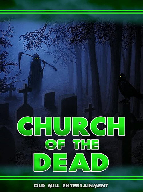 Church of the Dead (2011) movie poster