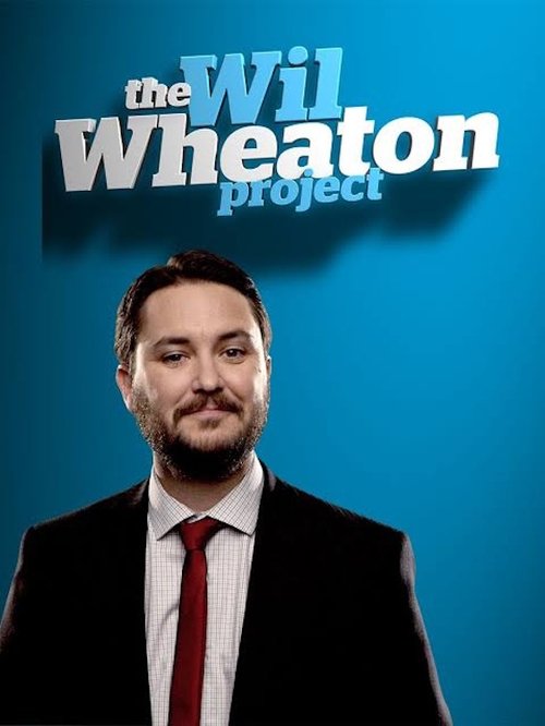 The Wil Wheaton Project (2014) TV show poster