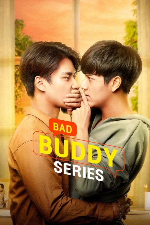 Bad Buddy (2021) TV show poster