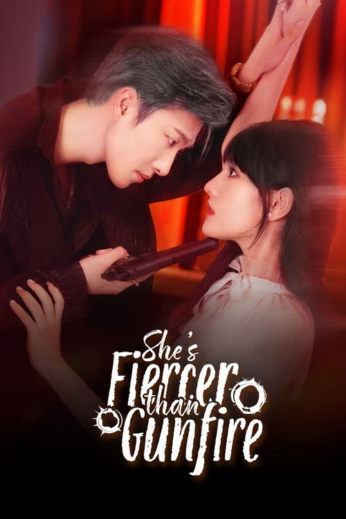 She's Fiercer Than Gunfire (2025) TV show poster