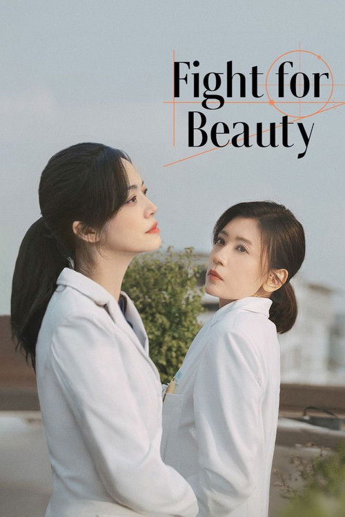 Fight for Beauty (2025) TV show poster