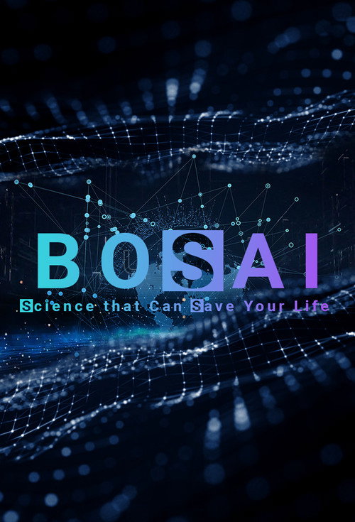 BOSAI: Science that Can Save Your Life (2020) TV show poster