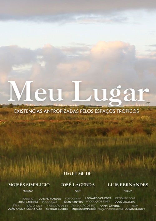 Meu Lugar - Existências Antropizadas Pelos Espaços Trópicos (2025) movie poster
