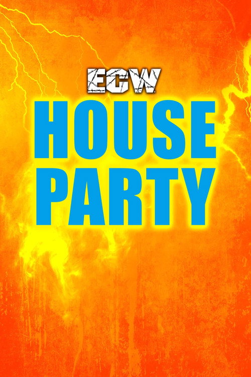 ECW House Party 1996 (1996) movie poster