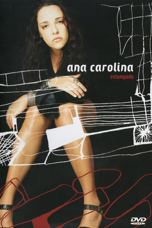 Ana Carolina - Estampado (2003) movie poster