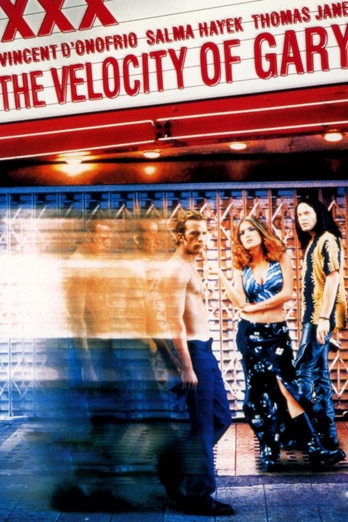 The Velocity of Gary (1999) movie poster
