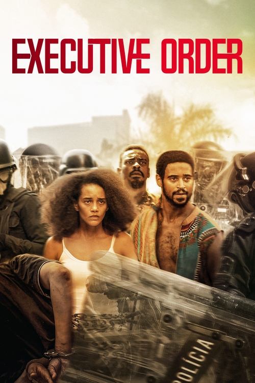Executive Order (2022) movie poster