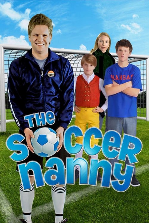 The Soccer Nanny (2011) movie poster