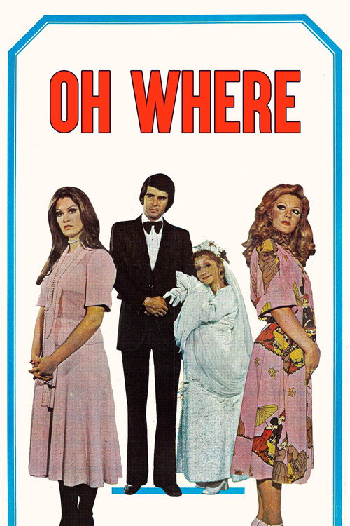 Oh Where (1975) movie poster