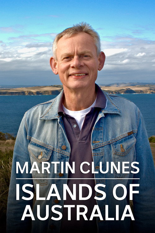 Martin Clunes: Islands of Australia (2016) TV show poster
