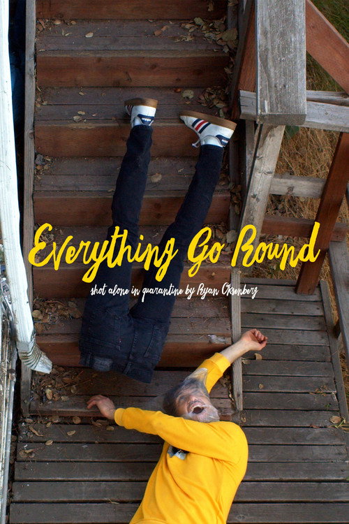 Everything Go Round (2021) movie poster