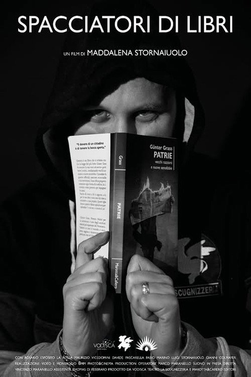 Spacciatori di libri "dove prima si vendeva droga oggi si spacciano libri" (2020) movie poster