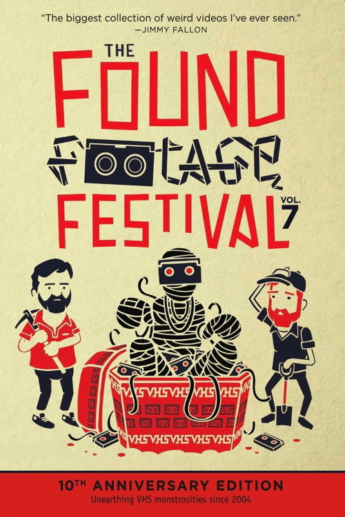 Found Footage Festival Volume 7: Live in Asheville (2014) movie poster