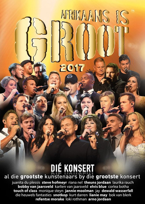 Afrikaans Is Groot 2017 (2018) movie poster