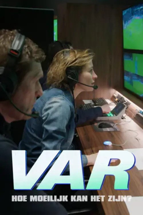 VAR: hoe moeilijk kan het zijn? (2023) TV show poster