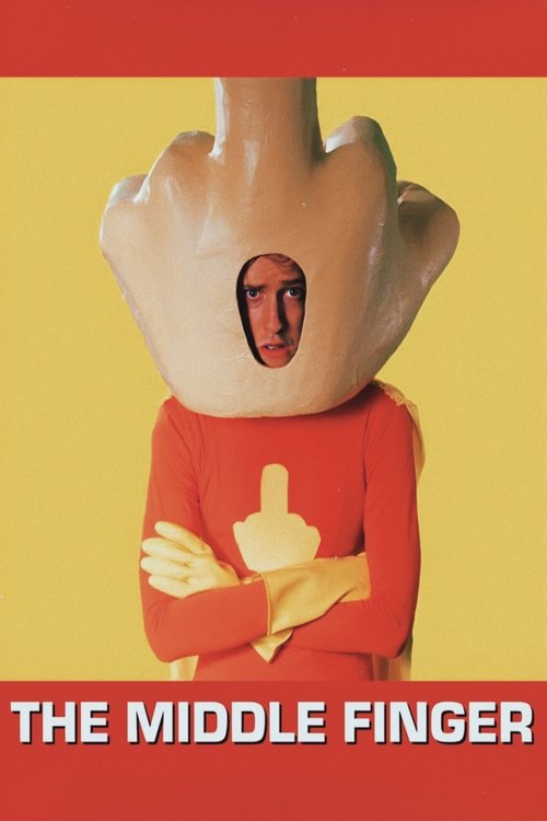 The Middle Finger (2016) movie poster