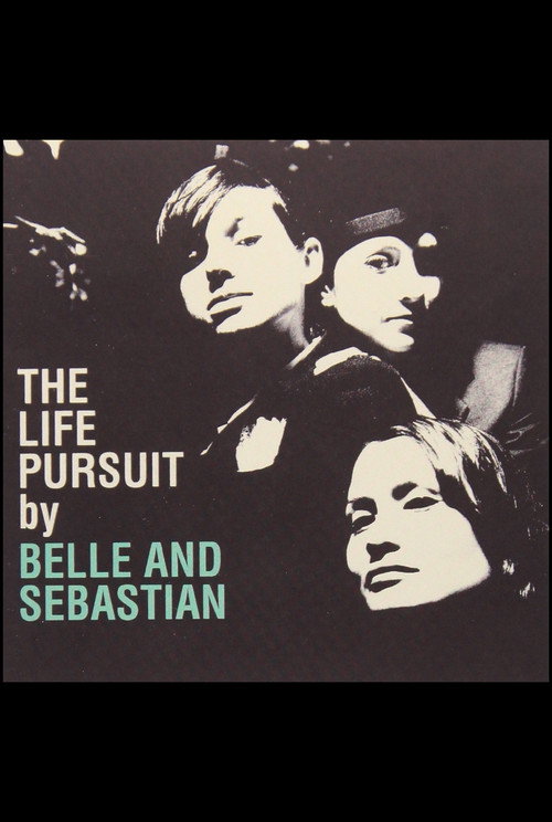 Belle and Sebastian: The Life Pursuit (Bonus DVD) (2005) movie poster