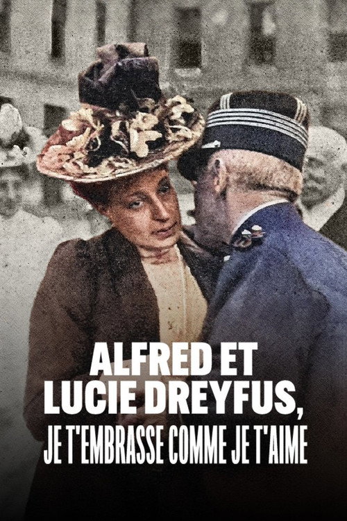 Alfred and Lucie Dreyfus, with Kiss as Deep as My Love (2022) movie poster