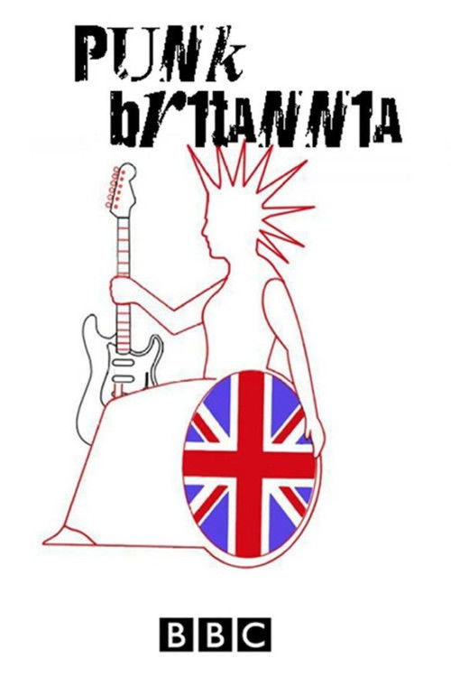 Punk Britannia (2012) TV show poster