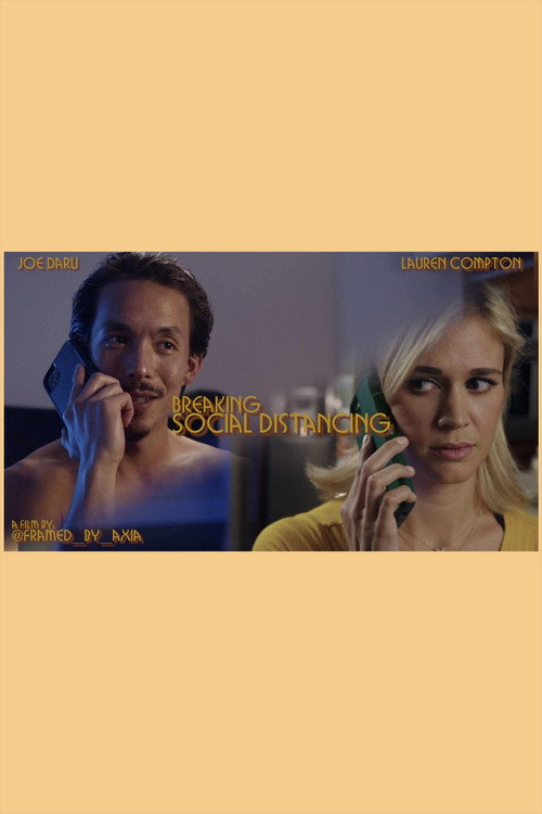 Breaking Social Distancing (2020) movie poster