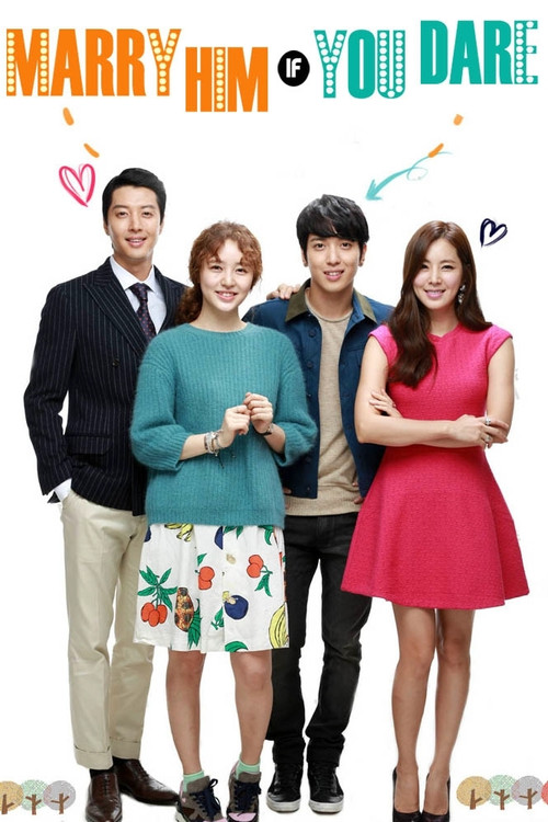 Marry Him If You Dare (2013) TV show poster