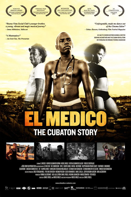 El Medico: The Cubaton Story (2012) movie poster