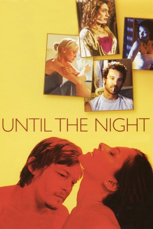Until the Night (2004) movie poster