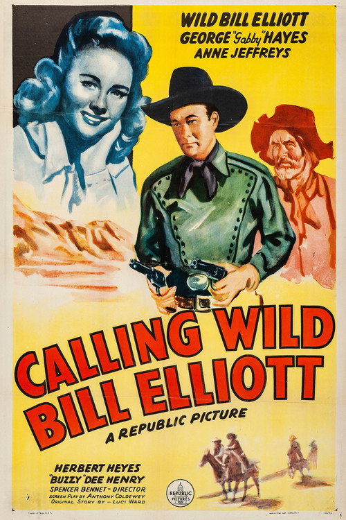 Calling Wild Bill Elliott (1943) movie poster