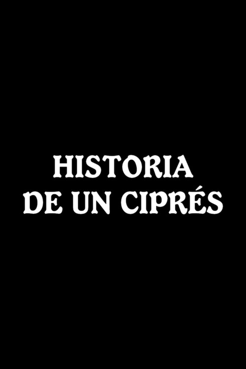 Historia de un ciprés (1960) movie poster