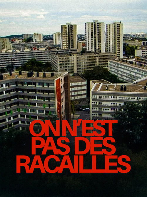On n'est pas des racailles (2025) movie poster