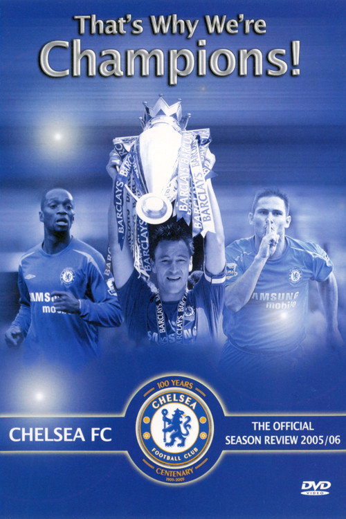 Chelsea FC - Season Review 2005/06 (2006) movie poster