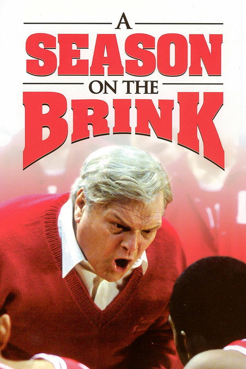 A Season on the Brink (2002) movie poster
