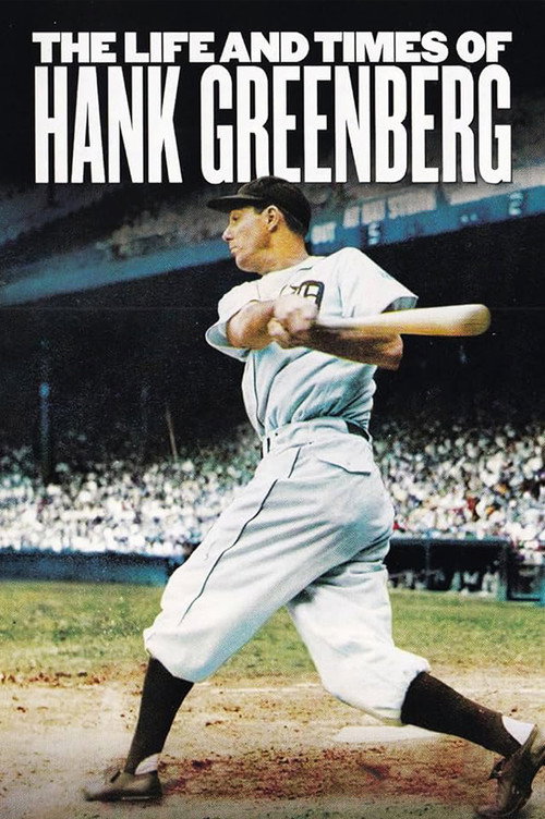 The Life and Times of Hank Greenberg (1998) movie poster
