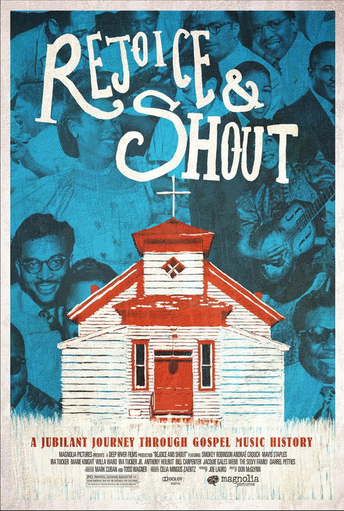 Rejoice and Shout (2011) movie poster