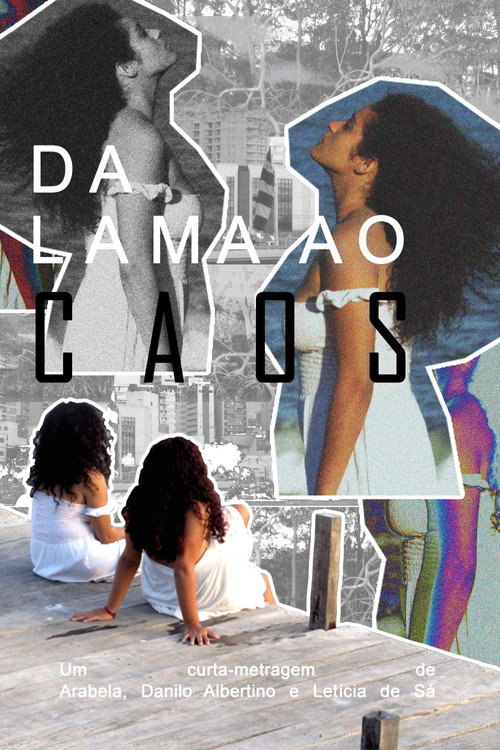 Da Lama Ao Caos (2023) movie poster